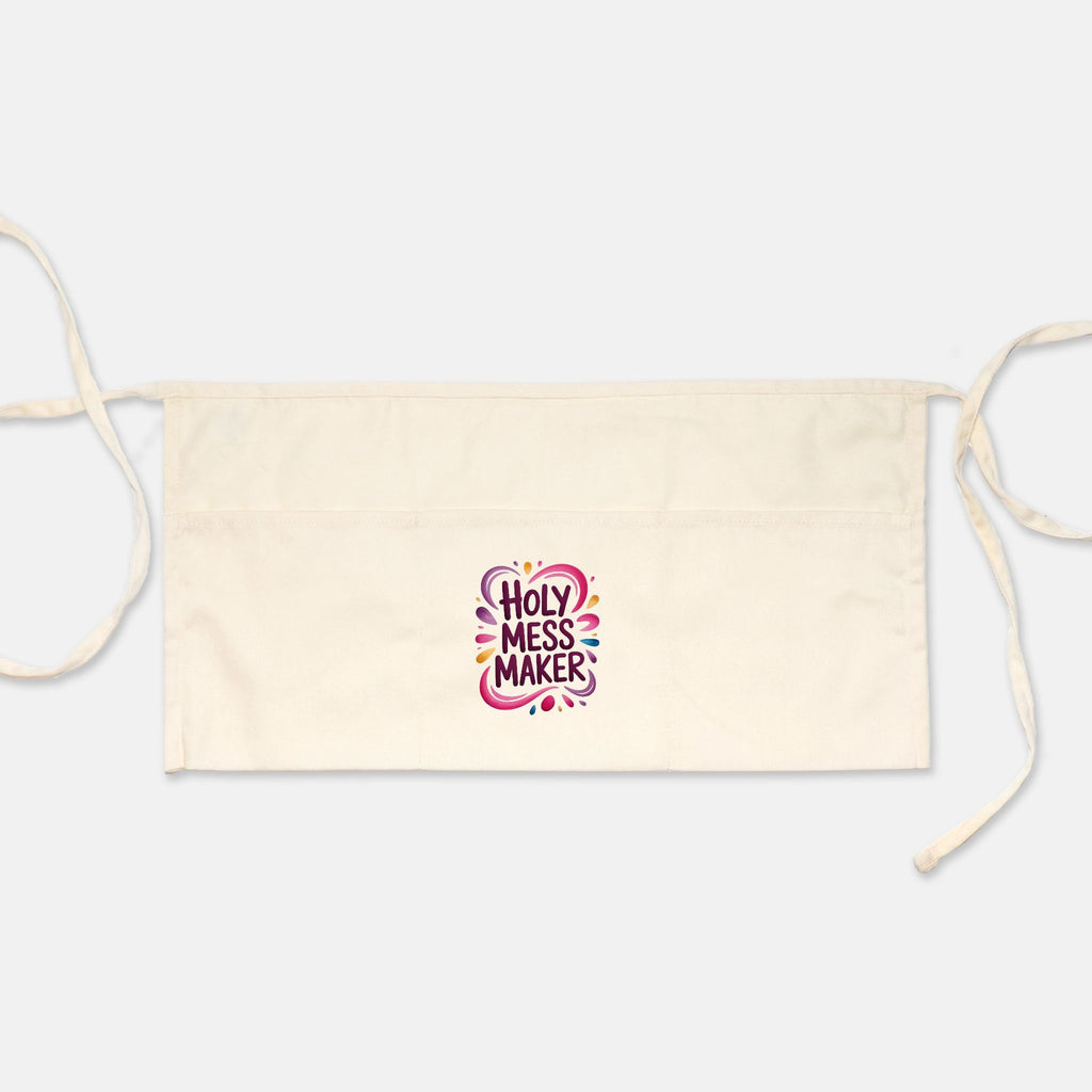 Holy Mess Maker Crafter's Waist Apron