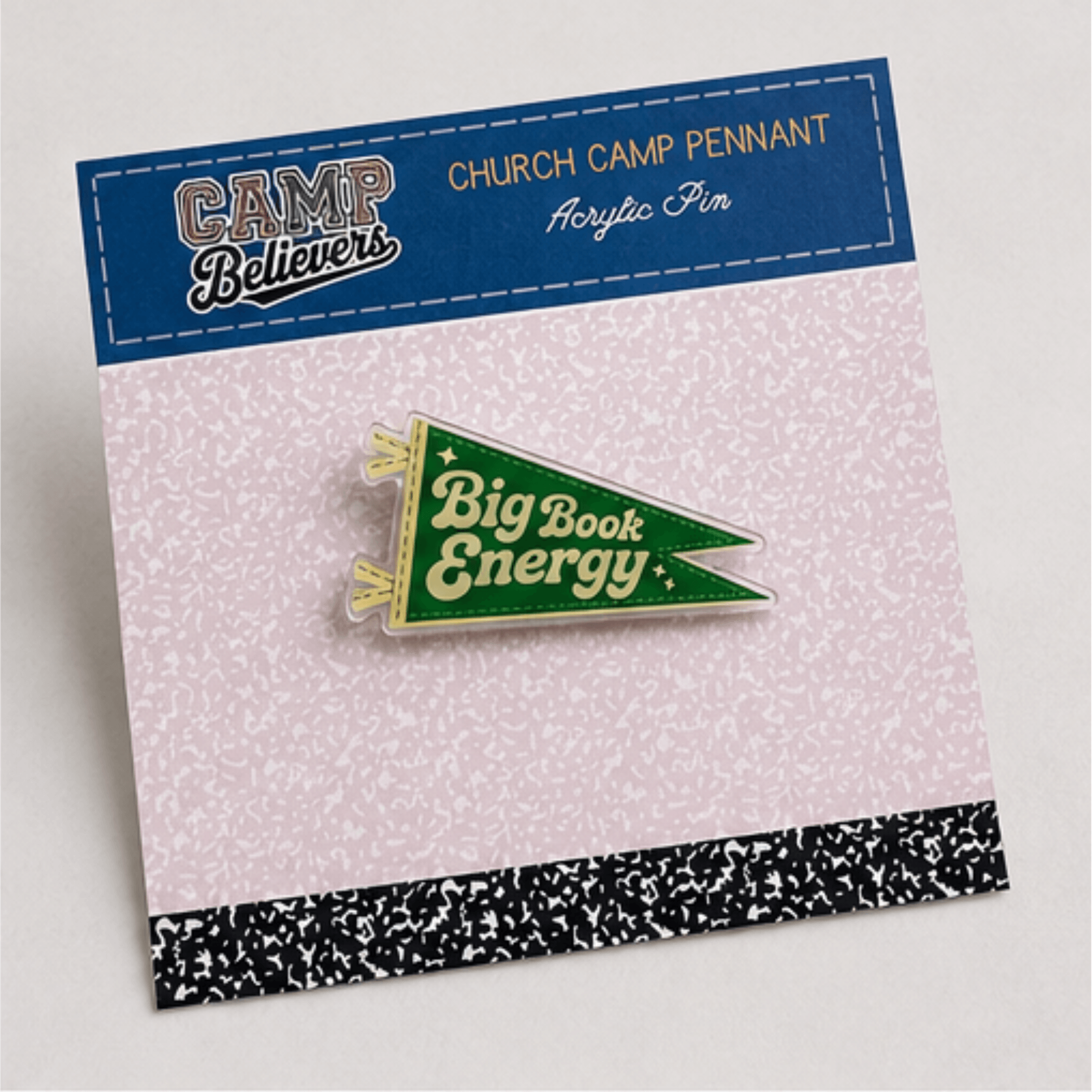 Holy Smoak Studios Big Book Energy Camp Believers acrylic pennant pin on retail card, wholesale Christian faith accessory