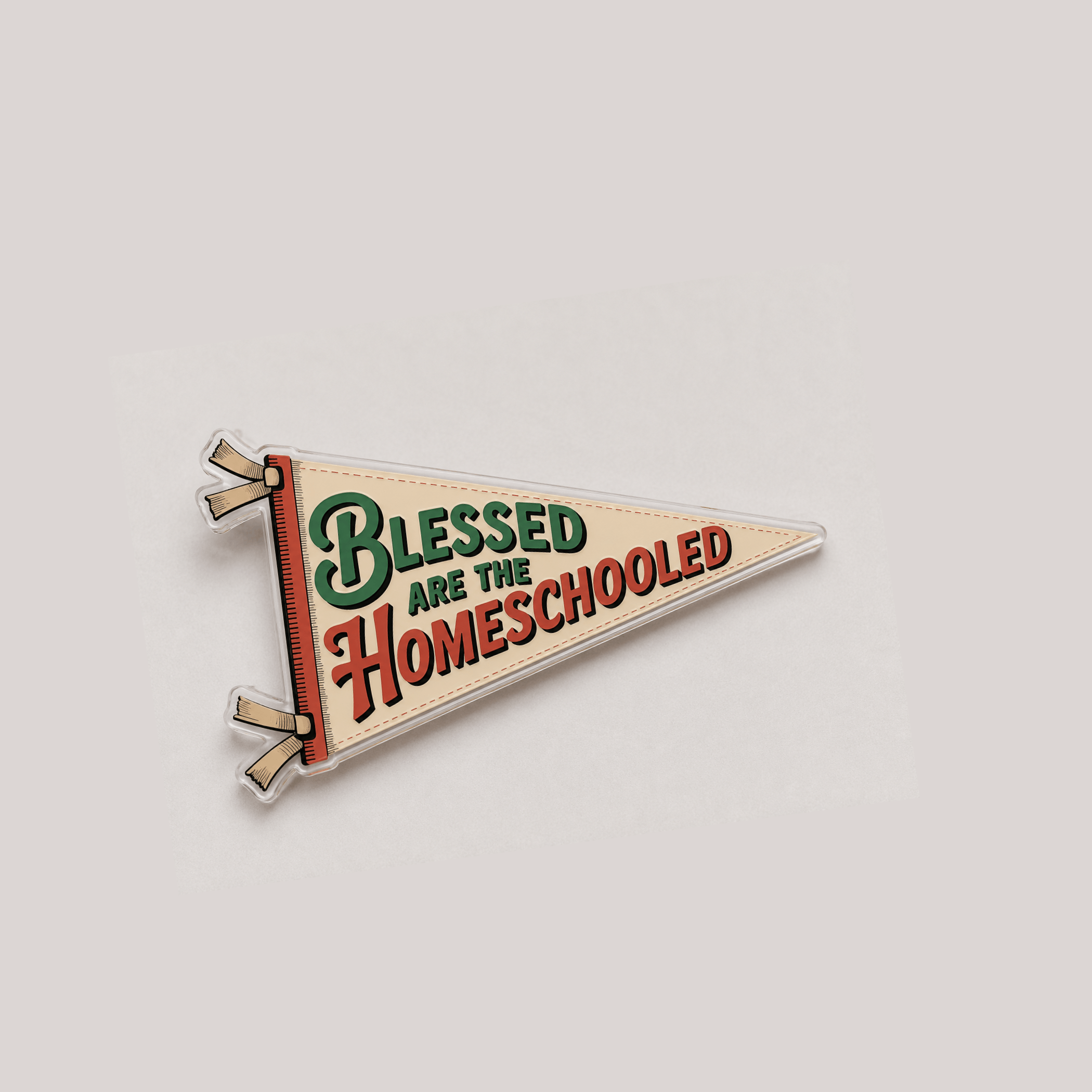 Blessed Are the Homeschooled acrylic pennant pin isolated on colored background, Camp Believers Holy Smoak Studios wholesale collectible