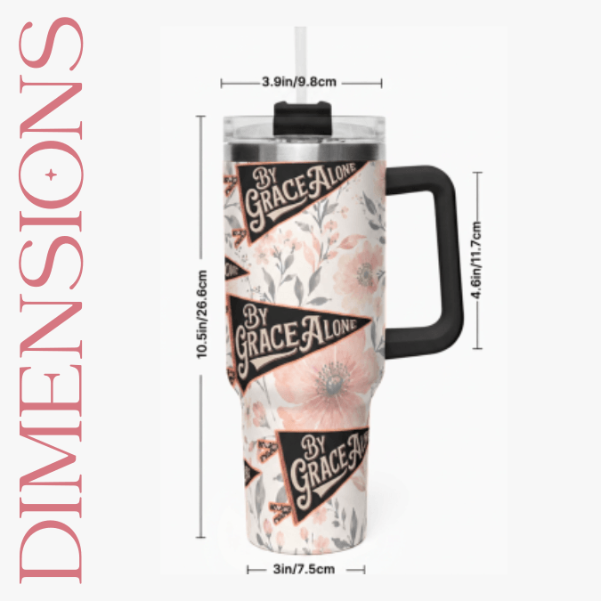 Camp Believers 40oz tumbler dimensions infographic — stainless steel, 40oz capacity, tapered base, reusable straw included 10.5 inches tall
