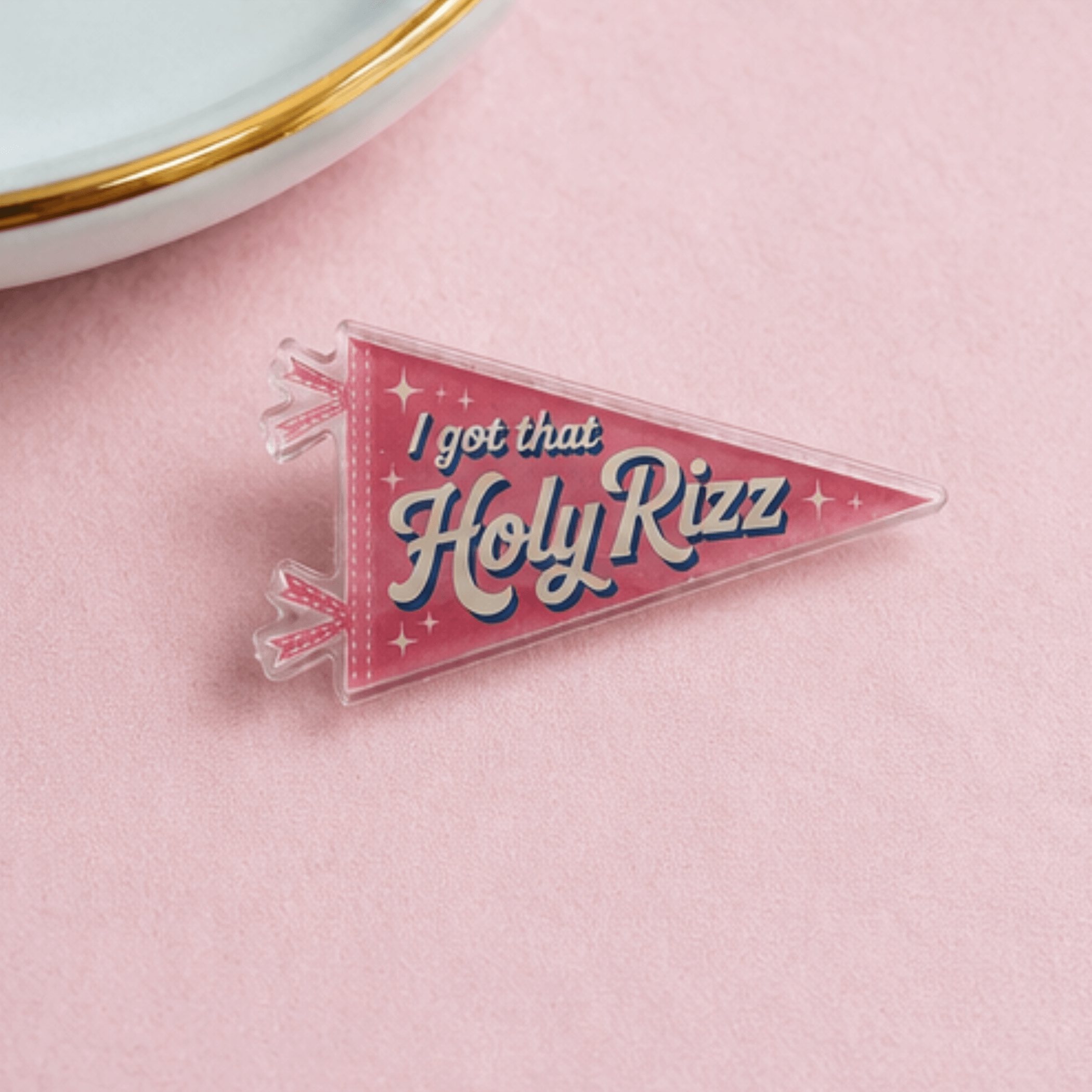 Holy Rizz acrylic pennant pin isolated on colored background, Camp Believers Holy Smoak Studios wholesale collectible