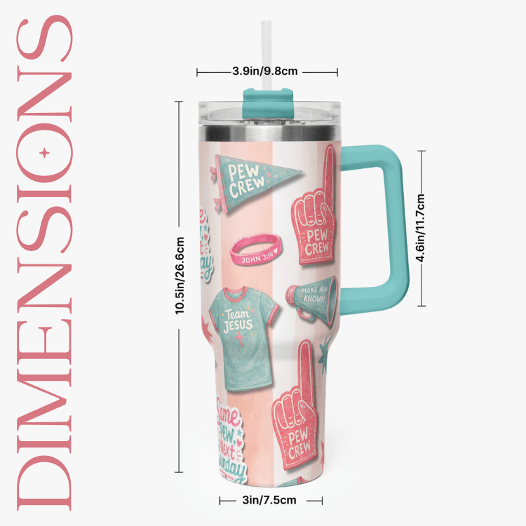 Camp Believers 40oz tumbler dimensions infographic — stainless steel, 40oz capacity, tapered base, reusable straw included 10.5 inches tall