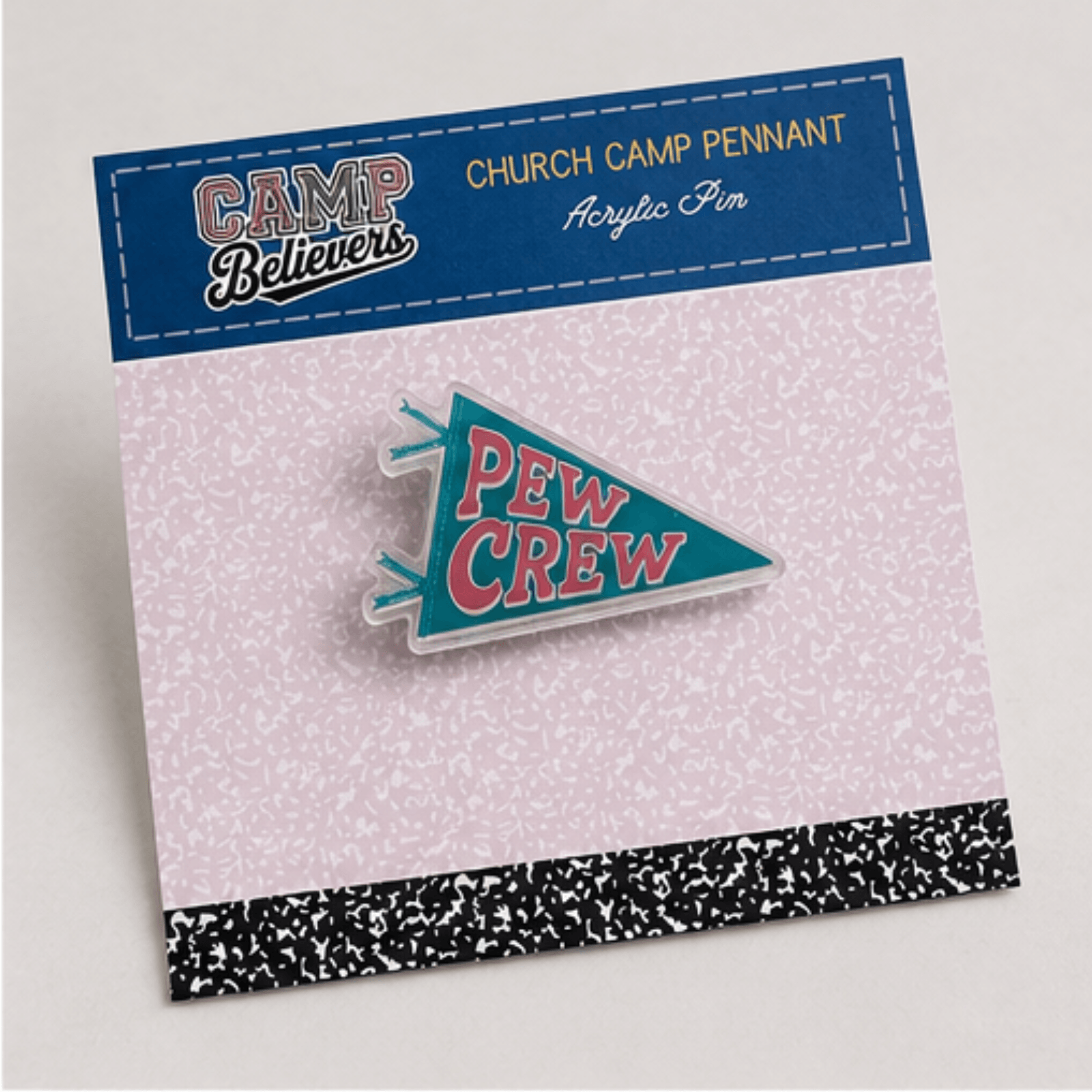 Holy Smoak Studios Pew Crew Camp Believers acrylic pennant pin on retail card, wholesale Christian faith accessory
